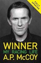 Winner: my racing life kaina ir informacija | Biografijos, autobiografijos, memuarai | pigu.lt