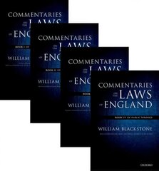 Oxford Edition of Blackstone's: Commentaries on the Laws of England: Book I, II, III, and IV, Book I, II, III, and IV цена и информация | Книги по социальным наукам | pigu.lt