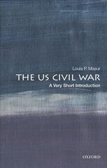 U.S. Civil War: A Very Short Introduction цена и информация | Исторические книги | pigu.lt