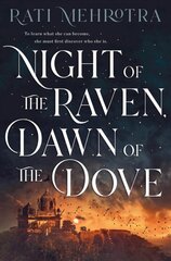 Night of the raven, dawn of the dove kaina ir informacija | Fantastinės, mistinės knygos | pigu.lt