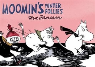 Moomin's Winter Follies Revised ed. цена и информация | Книги для малышей | pigu.lt