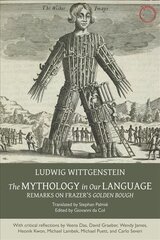 Mythology in Our Language - Remarks on Frazer`s Golden Bough: Remarks on Frazer's Golden Bough цена и информация | Духовная литература | pigu.lt