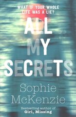 All My Secrets цена и информация | Книги для подростков  | pigu.lt