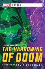 Harrowing of Doom: A Marvel Untold Novel Paperback Original kaina ir informacija | Fantastinės, mistinės knygos | pigu.lt