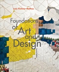 Foundations of Art and Design 2nd edition цена и информация | Книги по социальным наукам | pigu.lt