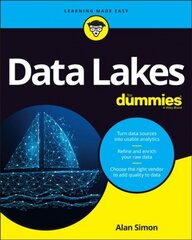 Data Lakes For Dummies kaina ir informacija | Ekonomikos knygos | pigu.lt