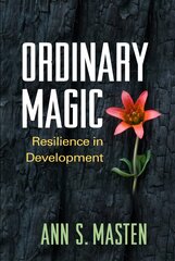 Ordinary Magic: Resilience in Development цена и информация | Книги по социальным наукам | pigu.lt