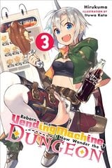 Reborn as a Vending Machine, I Now Wander the Dungeon, Vol. 3 (light novel) цена и информация | Фантастика, фэнтези | pigu.lt