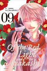 Of the Red, the Light, and the Ayakashi, Vol. 9 kaina ir informacija | Fantastinės, mistinės knygos | pigu.lt