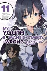 My Youth Romantic Comedy is Wrong, As I Expected @ comic, Vol. 11 (manga) kaina ir informacija | Fantastinės, mistinės knygos | pigu.lt