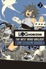 Log Horizon: The West Wind Brigade, Vol. 7, Vol. 7 цена и информация | Фантастика, фэнтези | pigu.lt