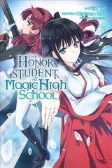 Honor Student at Magic High School, Vol. 7, Vol. 7 цена и информация | Фантастика, фэнтези | pigu.lt