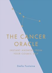 Cancer Oracle: Instant Answers from Your Cosmic Self цена и информация | Самоучители | pigu.lt