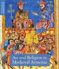 Art and Religion in Medieval Armenia цена и информация | Книги об искусстве | pigu.lt