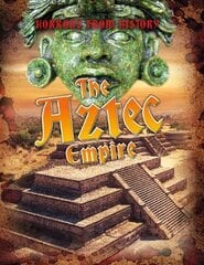Aztec Empire kaina ir informacija | Knygos paaugliams ir jaunimui | pigu.lt