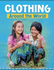 Clothing Around the World цена и информация | Книги для подростков и молодежи | pigu.lt