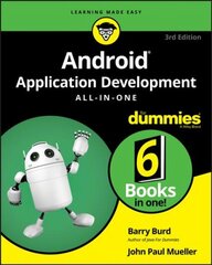 Android Application Development All-in-One For Dummies, 3rd Edition 3rd Edition kaina ir informacija | Ekonomikos knygos | pigu.lt