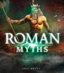 Roman Myths цена и информация | Книги для подростков и молодежи | pigu.lt
