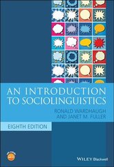 Introduction to Sociolinguistics 8th Edition цена и информация | Пособия по изучению иностранных языков | pigu.lt