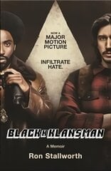 Black Klansman: NOW A Major Motion Picture kaina ir informacija | Biografijos, autobiografijos, memuarai | pigu.lt