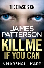 Kill Me if You Can: A windfall could change his life - or end it... цена и информация | Фантастика, фэнтези | pigu.lt