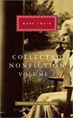 Collected Nonfiction Volume 2: Selections from the Memoirs and Travel Writings, v. 2 цена и информация | Рассказы, новеллы | pigu.lt