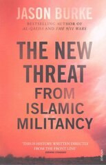 New Threat From Islamic Militancy kaina ir informacija | Socialinių mokslų knygos | pigu.lt