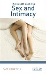 Relate Guide to Sex and Intimacy kaina ir informacija | Saviugdos knygos | pigu.lt