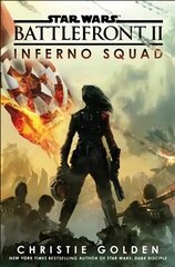 Star Wars: Battlefront II: Inferno Squad kaina ir informacija | Fantastinės, mistinės knygos | pigu.lt