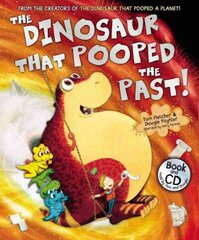 Dinosaur that Pooped the Past!: Book and CD цена и информация | Книги для самых маленьких | pigu.lt