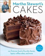 Martha Stewart's Cakes: Our First-Ever Book of Bundts, Loaves, Layers, Coffee Cakes, and More: A Baking Book цена и информация | Книги рецептов | pigu.lt