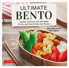 Ultimate Bento: Healthy, Delicious and Affordable: 85 Mix-and-Match Bento Box Recipes цена и информация | Книги рецептов | pigu.lt