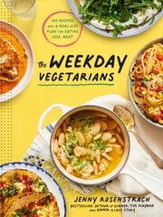 Weekday Vegetarians: 100 Recipes and a Real-Life Plan for Eating Less Meat: A Cookbook цена и информация | Книги рецептов | pigu.lt