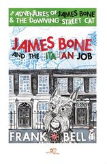 James Bone and the italian job 2021 kaina ir informacija | Fantastinės, mistinės knygos | pigu.lt