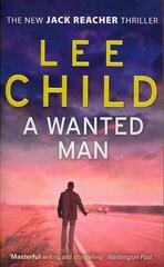Wanted Man: (Jack Reacher 17) цена и информация | Фантастика, фэнтези | pigu.lt