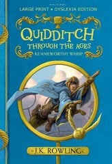 Quidditch Through the Ages: Large Print Dyslexia Edition цена и информация | Книги для подростков  | pigu.lt