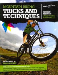 Mountain Biking Tricks and Techniques kaina ir informacija | Knygos apie sveiką gyvenseną ir mitybą | pigu.lt
