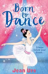 Born to Dance цена и информация | Книги для подростков  | pigu.lt