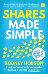 Shares Made Simple, 3rd edition: A beginner's guide to the stock market 3rd New edition цена и информация | Книги по экономике | pigu.lt