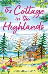 The Cottage in the Highlands kaina ir informacija | Fantastinės, mistinės knygos | pigu.lt