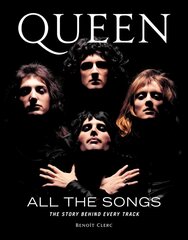 Queen All the Songs: The Story Behind Every Track цена и информация | Книги об искусстве | pigu.lt