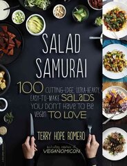 Salad Samurai: 100 Cutting-Edge, Ultra-Hearty, Easy-to-Make Salads You Don't Have to Be Vegan to Love kaina ir informacija | Receptų knygos | pigu.lt