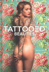 Tattooed Beauties kaina ir informacija | Fotografijos knygos | pigu.lt