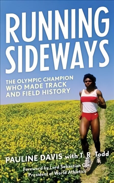 Running Sideways: The Olympic Champion Who Made Track and Field History цена и информация | Biografijos, autobiografijos, memuarai | pigu.lt