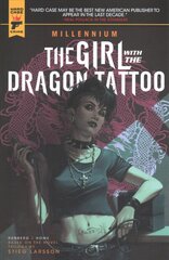 Millennium Vol. 1: The Girl With The Dragon Tattoo: Millennium, Vol. 1, The Girl With the Dragon Tattoo Girl with the Dragon Tattoo kaina ir informacija | Fantastinės, mistinės knygos | pigu.lt