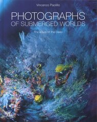 Underwater photography: by Vincenzo Paolillo цена и информация | Книги по фотографии | pigu.lt