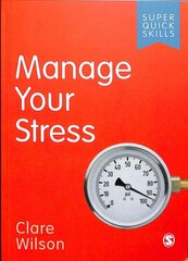 Manage Your Stress kaina ir informacija | Saviugdos knygos | pigu.lt