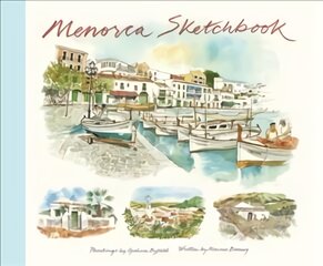 Menorca Sketchbook цена и информация | Книги об искусстве | pigu.lt