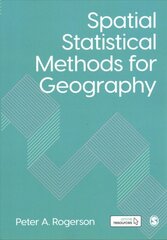 Spatial Statistical Methods for Geography kaina ir informacija | Enciklopedijos ir žinynai | pigu.lt