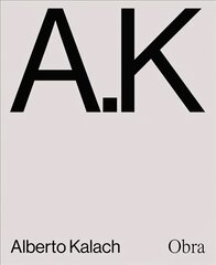 Alberto Kalach: Work kaina ir informacija | Knygos apie architektūrą | pigu.lt